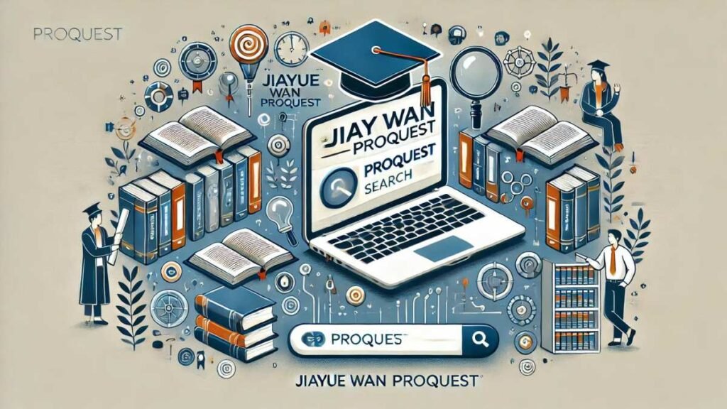 Jiayue Wan ProQuest